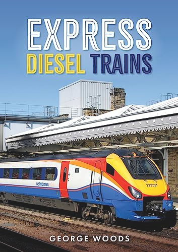 Express Diesel Trains