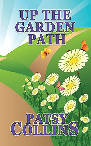 Up The Garden Path