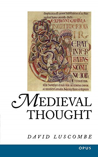 Medieval Thought (OPUS: History of Western Philosophy S.)