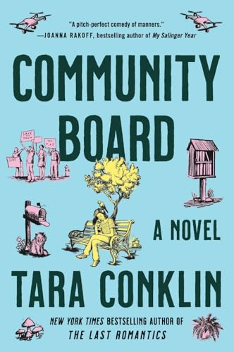 Community Board: A Novel