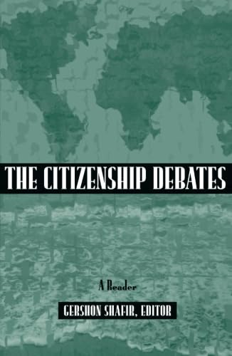 The Citizenship Debates: A Reader