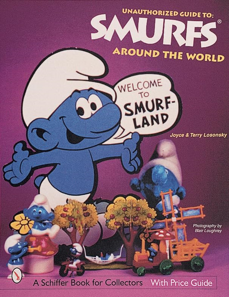 The Unauthorized Guide to Smurfs*r Around the World