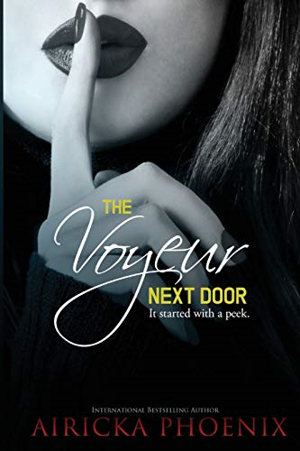 The Voyeur Next Door