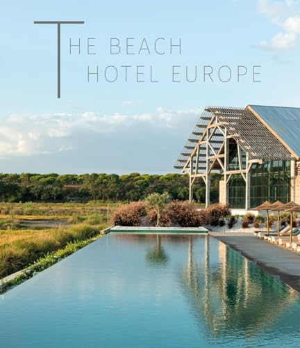 The Beach Hotel Europe: Wind, Waves and Water