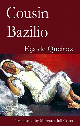 Cousin Bazilio (Dedalus European Classics)