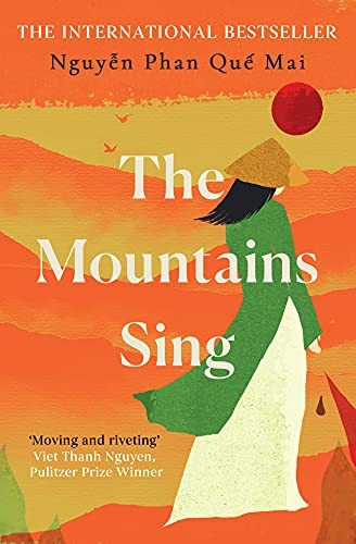 The Mountains Sing: Runner-up for the 2021 Dayton Literary Peace Prize