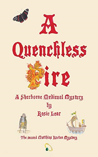 A Quenchless Fire (Matthias Barton)