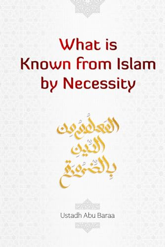 What is Known from Islam by Necessity