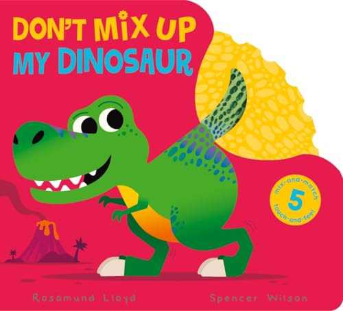 Don't Mix Up My Dinosaur (Don't Mix Up My) [Board book]