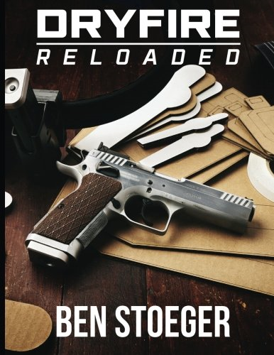 Dryfire Reloaded