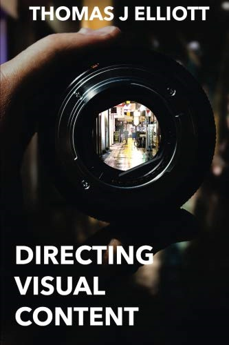 Directing Visual Content: How To Make A Living Directing Content