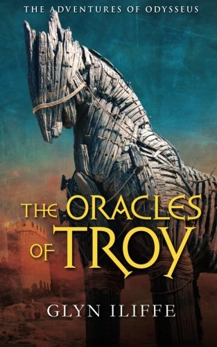 The Oracles of Troy (Adventures of Odysseus) (The Adventures of Odysseus)