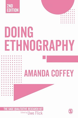 Doing Ethnography (Qualitative Research Kit)