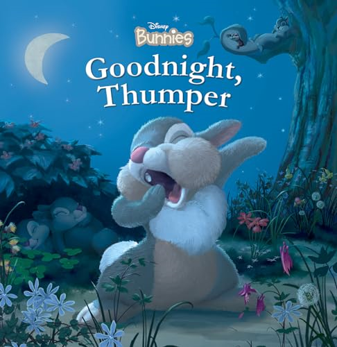 Disney Bunnies Goodnight, Thumper! [Board book]