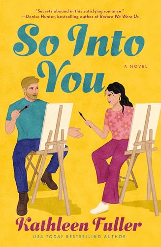 So Into You: A clean,  opposites-attract romance  featuring a former bad boy  and reclusive artist