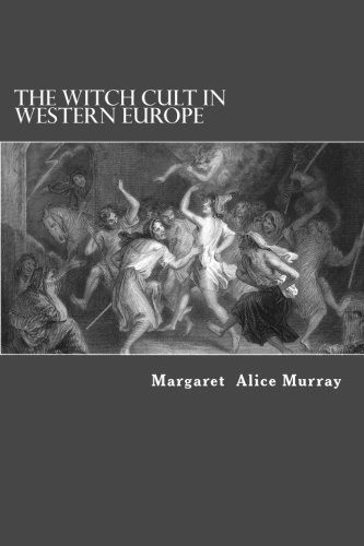 The Witch Cult in Western Europe