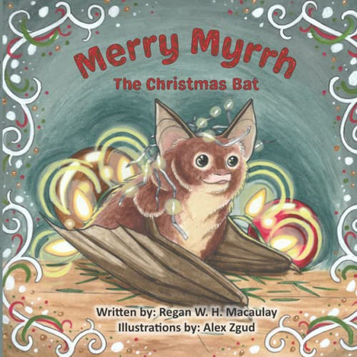 Merry Myrrh the Christmas Bat