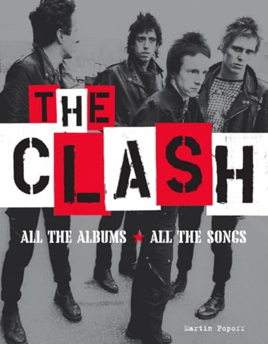 The Clash: All the Albums All the Songs