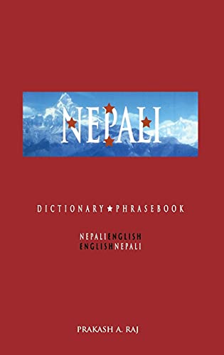 Nepali-English/English-Nepali Dictionary and Phrasebook (Hippocrene Dictionary and Phrasebook) (Hippocrene Dictionary and Phrasebook)