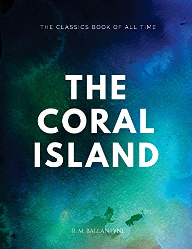 The Coral Island