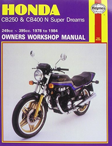 Honda CB250 and CB400N Superdreams Owner's Workshop Manual (Motorcycle Manuals)