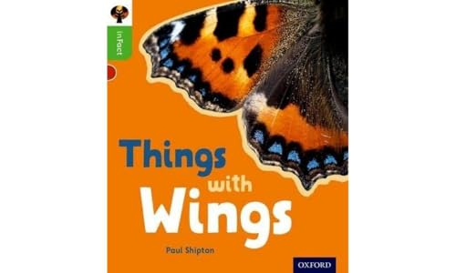 Oxford Reading Tree inFact: Oxford Level 2: Things with Wings