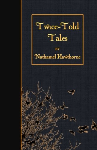 Twice-Told Tales