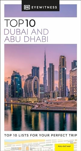 DK Eyewitness Top 10 Dubai and Abu Dhabi (Pocket Travel Guide)