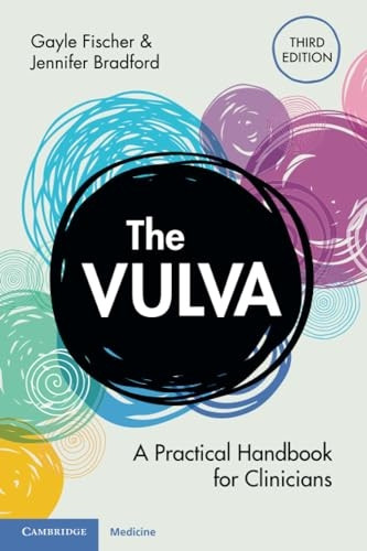 The Vulva: A Practical Handbook for Clinicians