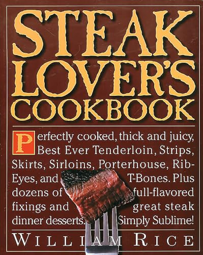 Steak Lover's Cookbook