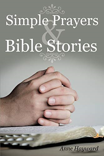 Simple Prayers & Bible  - Stories