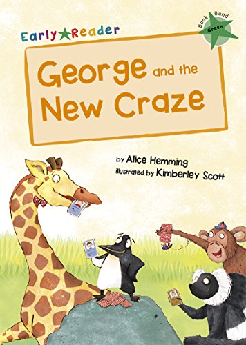 George and the New Craze (Green Early Reader) (Green Band)