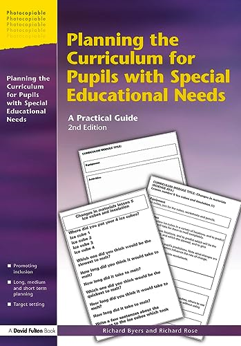 Planning the Curriculum for Pupils with Special Needs: A Practical Guide (Resource Materials for Teachers)