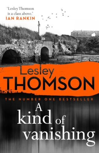 A Kind of Vanishing. Lesley Thomson