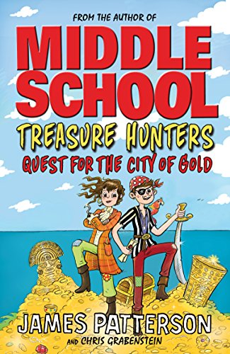 Treasure Hunters: Quest for the City of Gold (Treasure Hunters)