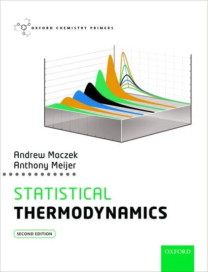 Statistical Thermodynamics (Oxford Chemistry Primers)