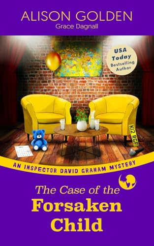 The Case of the Forsaken Child (Inspector David Graham Mysteries)