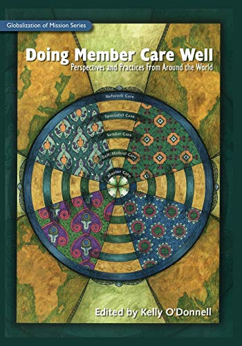 Doing Member Care Well: Perspectives and Practices from around the World