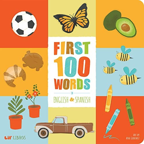 First 100 Words in English and Spanish [Board book]