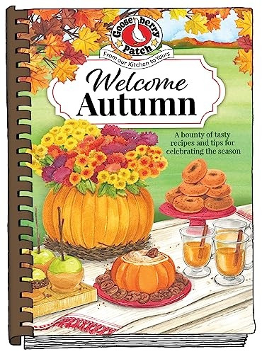 Welcome Autumn (Seasonal Cookbook Collection)
