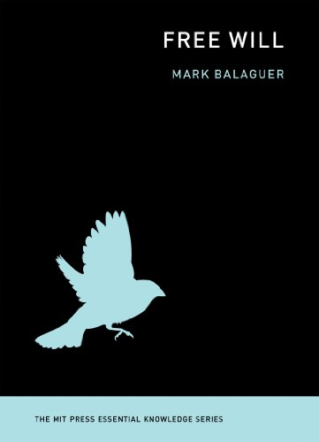 Free Will (MIT Press Essential Knowledge)