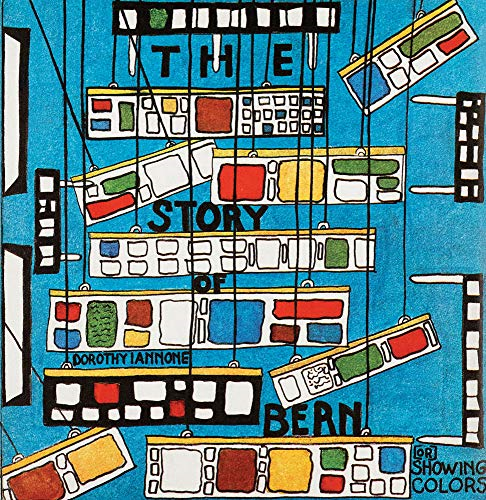 A Story of Bern [or] Showing Colors: Dorothy Iannone