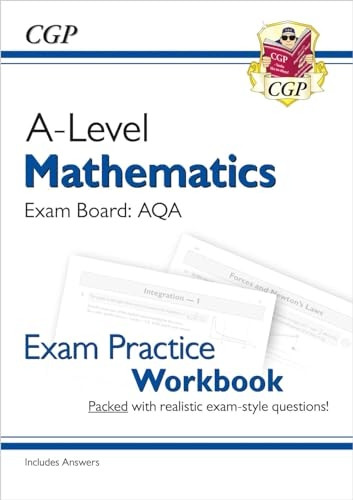New A-Level Maths for AQA: Year 1 & 2 Exam Practice Workbook