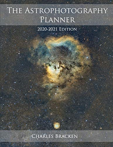 The Astrophotography  - Planner: 2020 - 2021 Edition