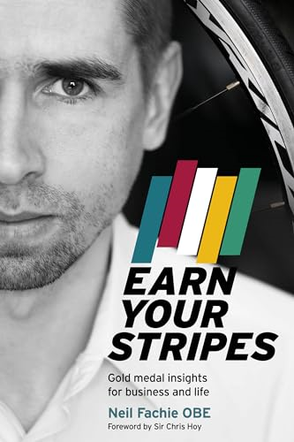 Earn Your Stripes: Gold  - medal insights for business -  and life