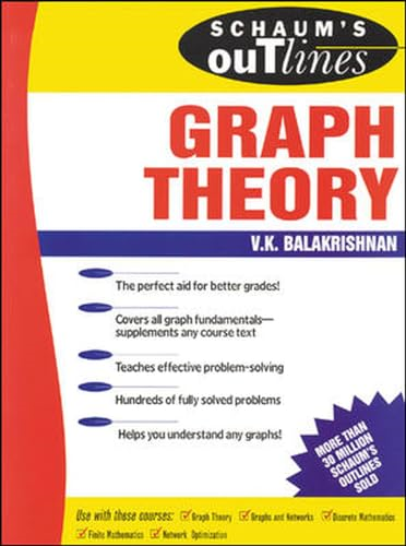 Schaum's Outline of Graph Theory: Including Hundreds of Solved Problems (Schaum's Outline)