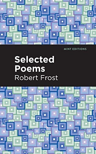 Selected Poems (Mint Editions)