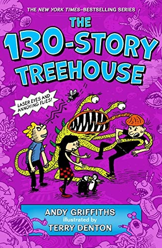 The 130-Story Treehouse: Laser Eyes and Annoying Flies (Treehouse Books)