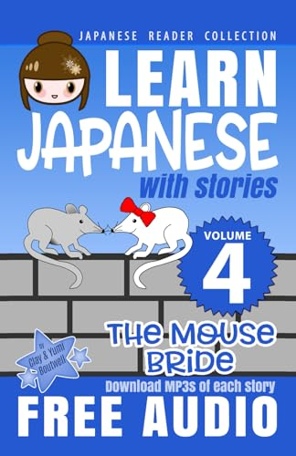 Japanese Reader Collection Volume 4: The Mouse Bride