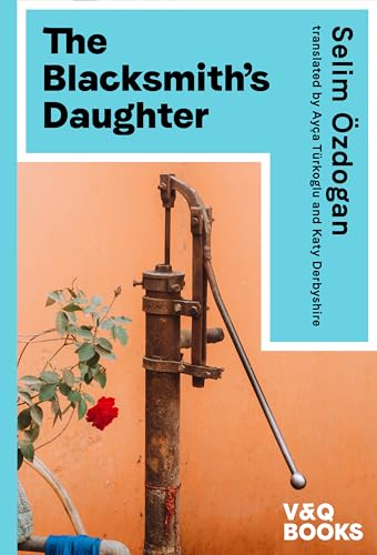 The Blacksmith's Daughter (Anatolian Blues trilogy)